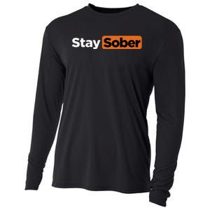 Funny Stay Sober Gift Cooling Performance Long Sleeve Crew