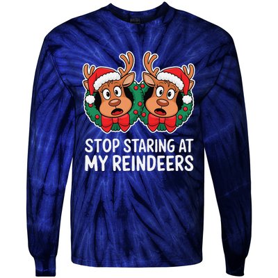 Funny Stop Staring At My Reindeers Boobs Ugly Gag Xmas Tie-Dye Long Sleeve Shirt