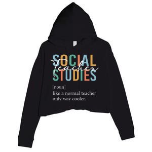 Funny Social Studies Teacher Definition Crop Fleece Hoodie