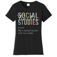 Funny Social Studies Teacher Definition Women's T-Shirt