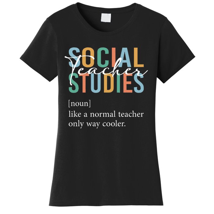 Funny Social Studies Teacher Definition Women's T-Shirt