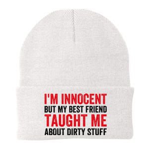 Funny Sarcastic Shirt I'm Innocent But My Best Friend Taught Me About Dirty Knit Cap Winter Beanie