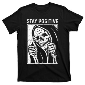 Funny Skull Stay Positive Skeleton Halloween Motivational T-Shirt