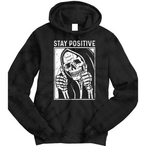 Funny Skull Stay Positive Skeleton Halloween Motivational Tie Dye Hoodie