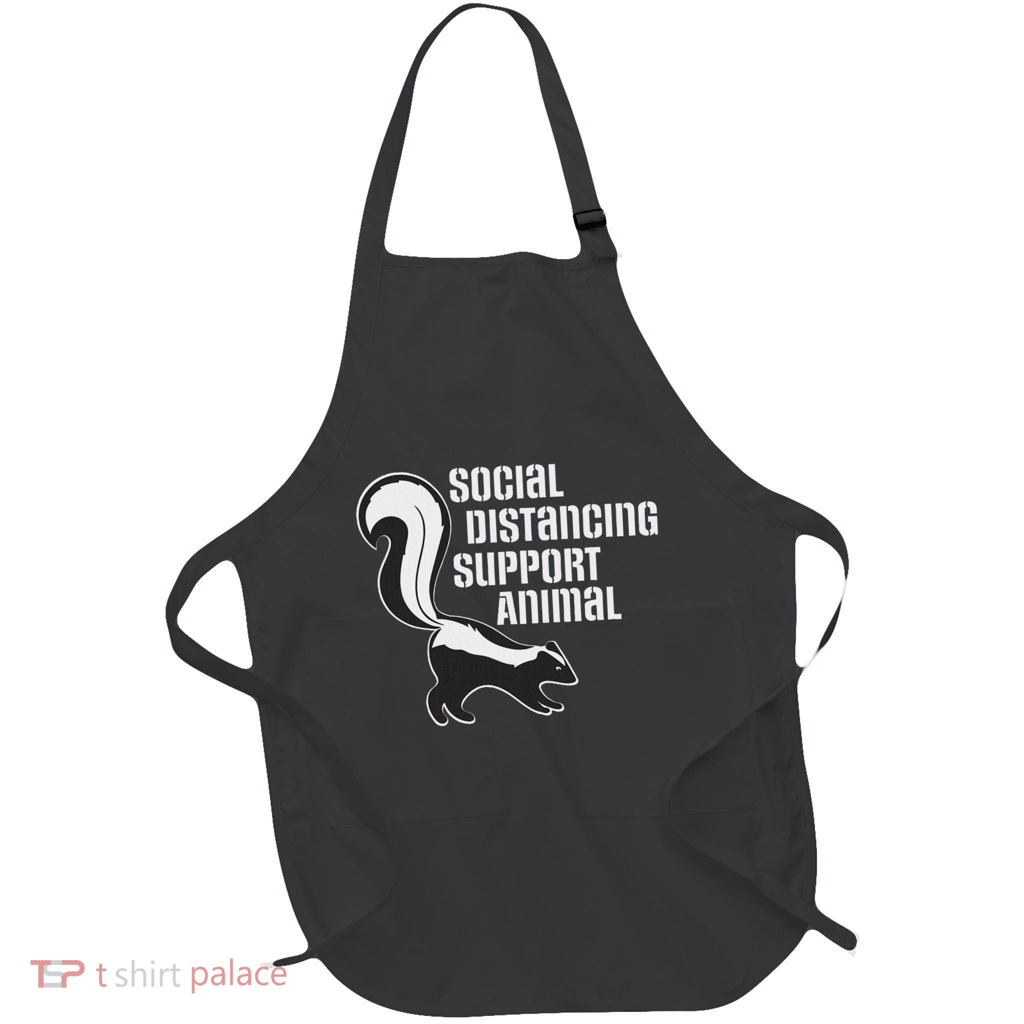 Funny Sarcastic Social Distancing Support Expert Pet Skunk Apron