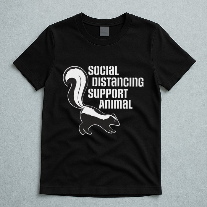Funny Sarcastic Social Distancing Support Expert Pet Skunk T-Shirt
