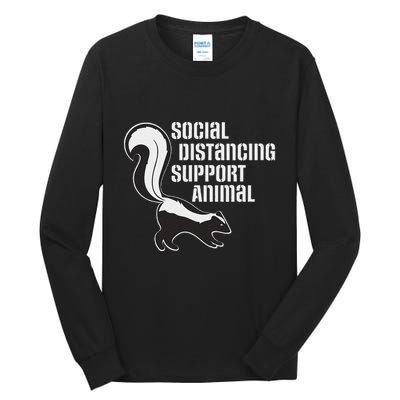 Funny Sarcastic Social Distancing Support Expert Pet Skunk Tall Long Sleeve T-Shirt
