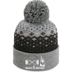 Funny Sketch Streamer Whats Up Brother The Baniff Cuffed Pom Beanie