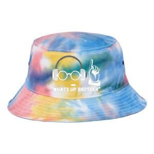 Funny Sketch Streamer Whats Up Brother Tie Dye Newport Bucket Hat