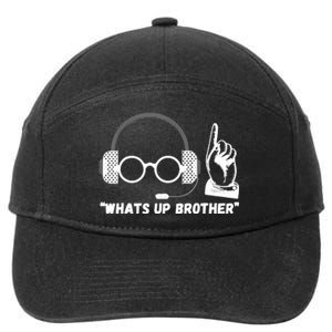 Funny Sketch Streamer Whats Up Brother 7-Panel Snapback Hat