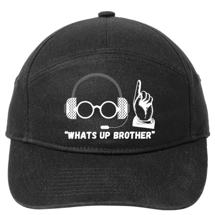 Funny Sketch Streamer Whats Up Brother 7-Panel Snapback Hat