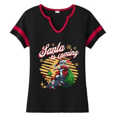 Funny Skateboard Santa Claus Is Coming Merry Christmas Great Gift Ladies Halftime Notch Neck Tee