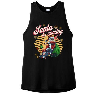 Funny Skateboard Santa Claus Is Coming Merry Christmas Great Gift Ladies PosiCharge Tri-Blend Wicking Tank