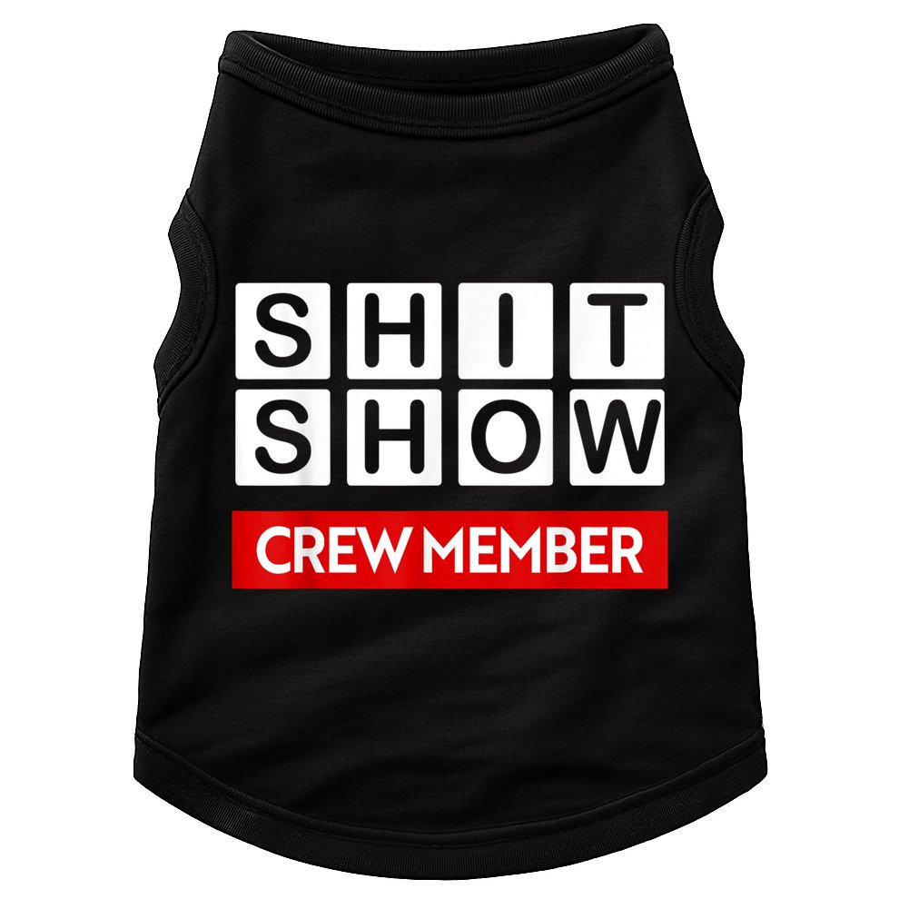 Funny Shit Show Crew Member Doggie Tank