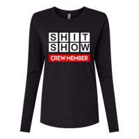 Funny Shit Show Crew Member Womens Cotton Relaxed Long Sleeve T-Shirt