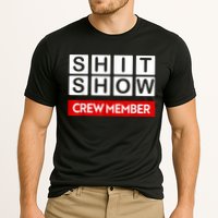 Funny Shit Show Crew Member Cooling Performance Crew T-Shirt