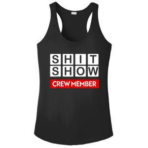 Funny Shit Show Crew Member Ladies PosiCharge Competitor Racerback Tank