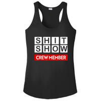 Funny Shit Show Crew Member Ladies PosiCharge Competitor Racerback Tank