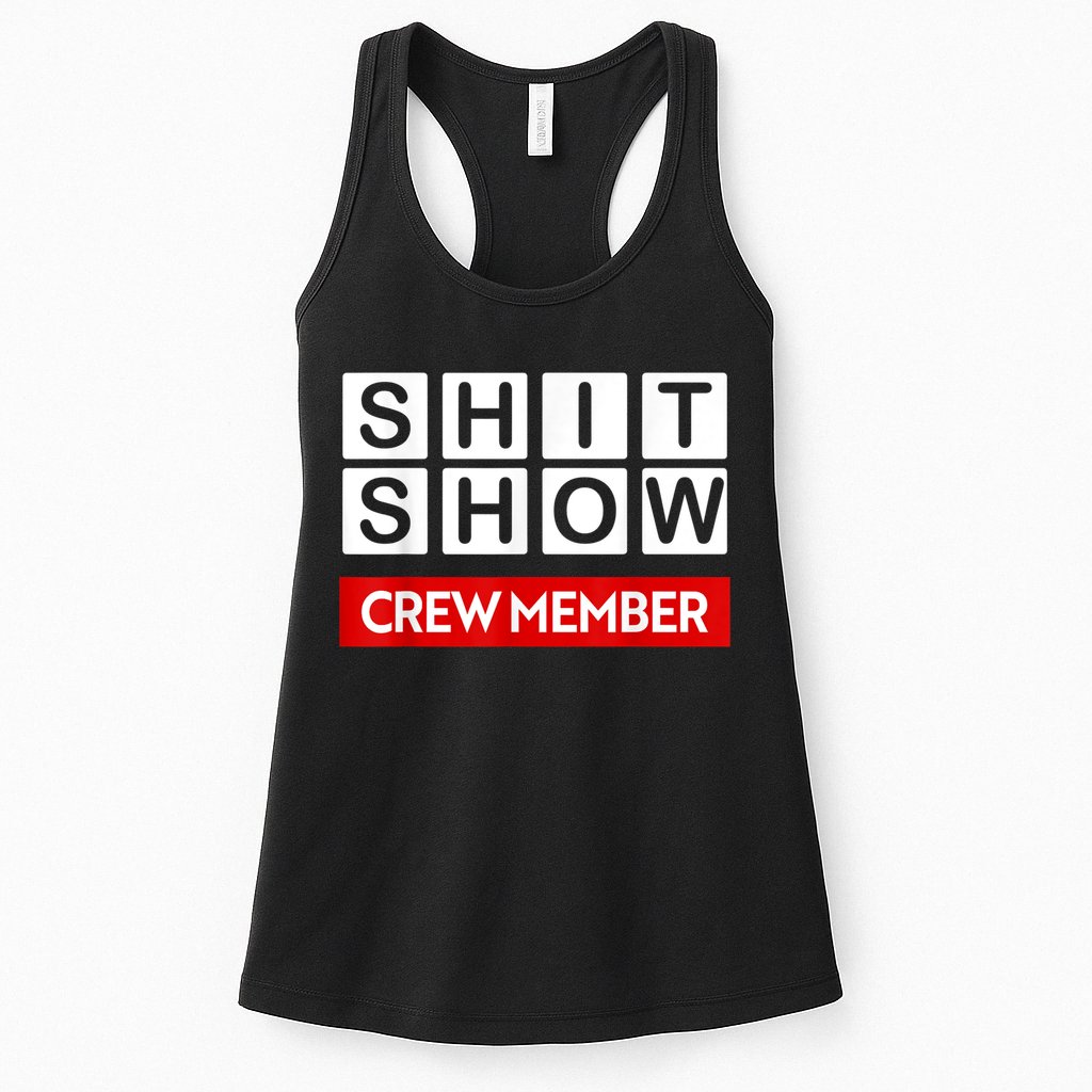 Funny Shit Show Crew Member Womens Tank Top