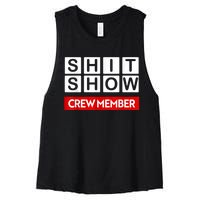 Funny Shit Show Crew Member Women's Racerback Cropped Tank