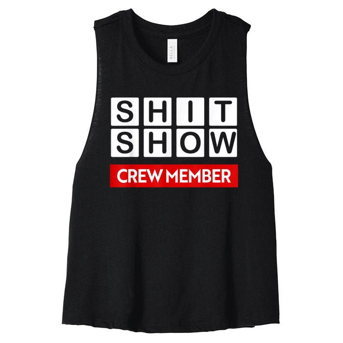 Funny Shit Show Crew Member Women's Racerback Cropped Tank