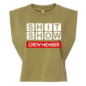 Funny Shit Show Crew Member Garment-Dyed Women's Muscle Tee