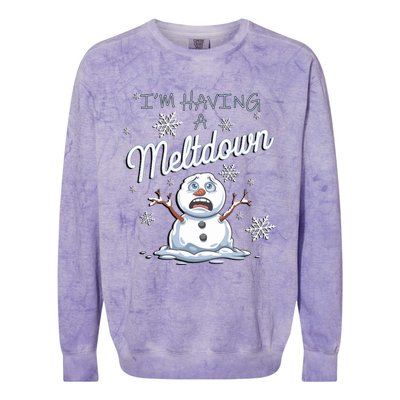 Funny Snow Sarcastic Puns IM Having A Meltdown Snow Gift Colorblast Crewneck Sweatshirt