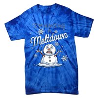 Funny Snow Sarcastic Puns IM Having A Meltdown Snow Gift Tie-Dye T-Shirt