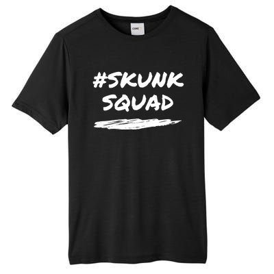 Funny Skunk Squad Hashtag #Skunksquad Great Gift Tall Fusion ChromaSoft Performance T-Shirt