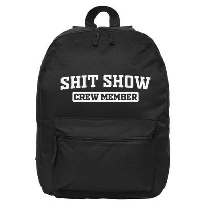 Funny Shit Show Crew Member 16 in Basic Backpack