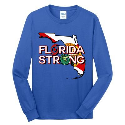 Florida Strong Support Gator Strong Florida Strong Community Tall Long Sleeve T-Shirt