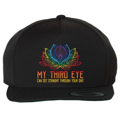 Funny Spiritual Saying Third Eye Sees Through Your Shit Wool Snapback Cap