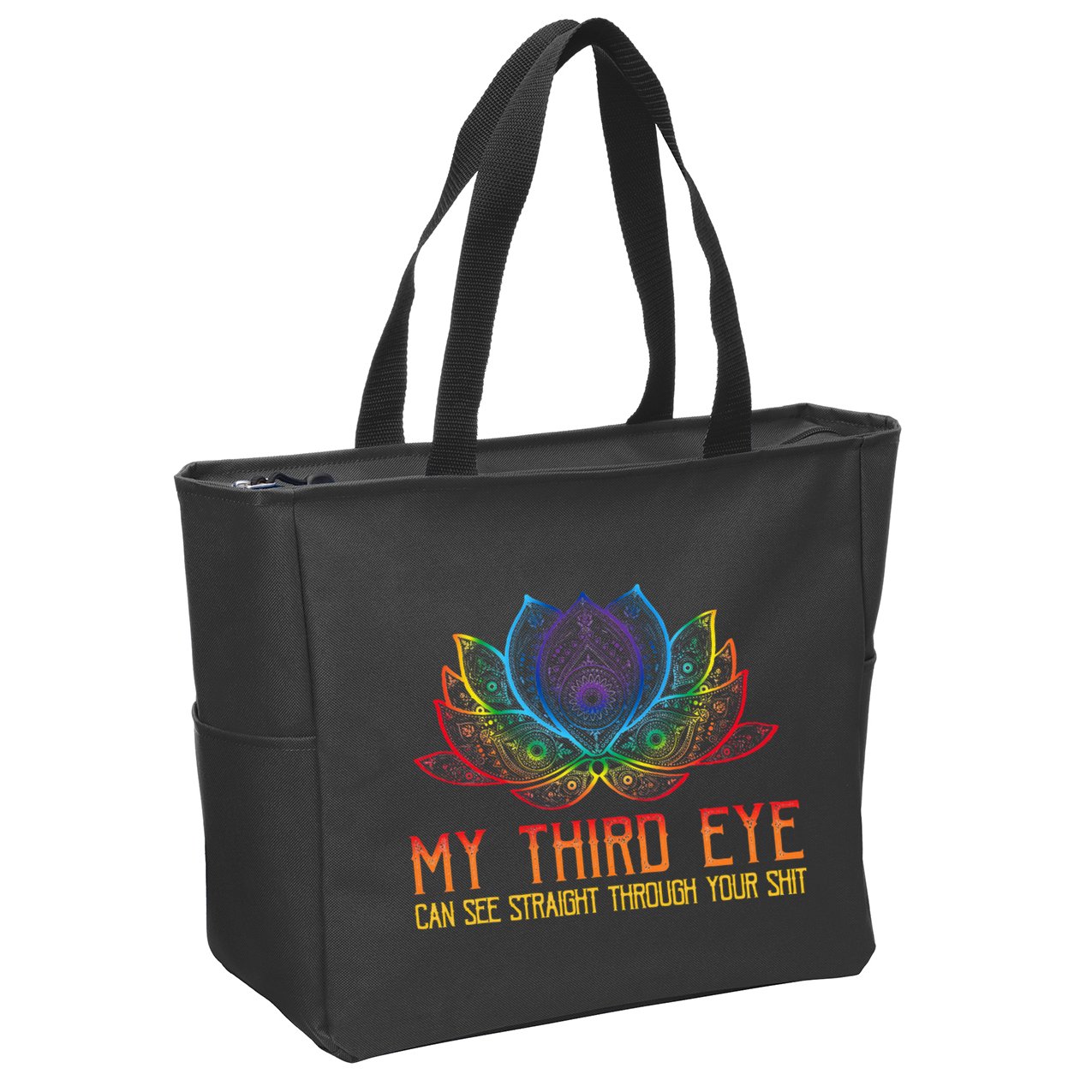 Funny Spiritual Saying Third Eye Sees Through Your Shit Zip Tote Bag