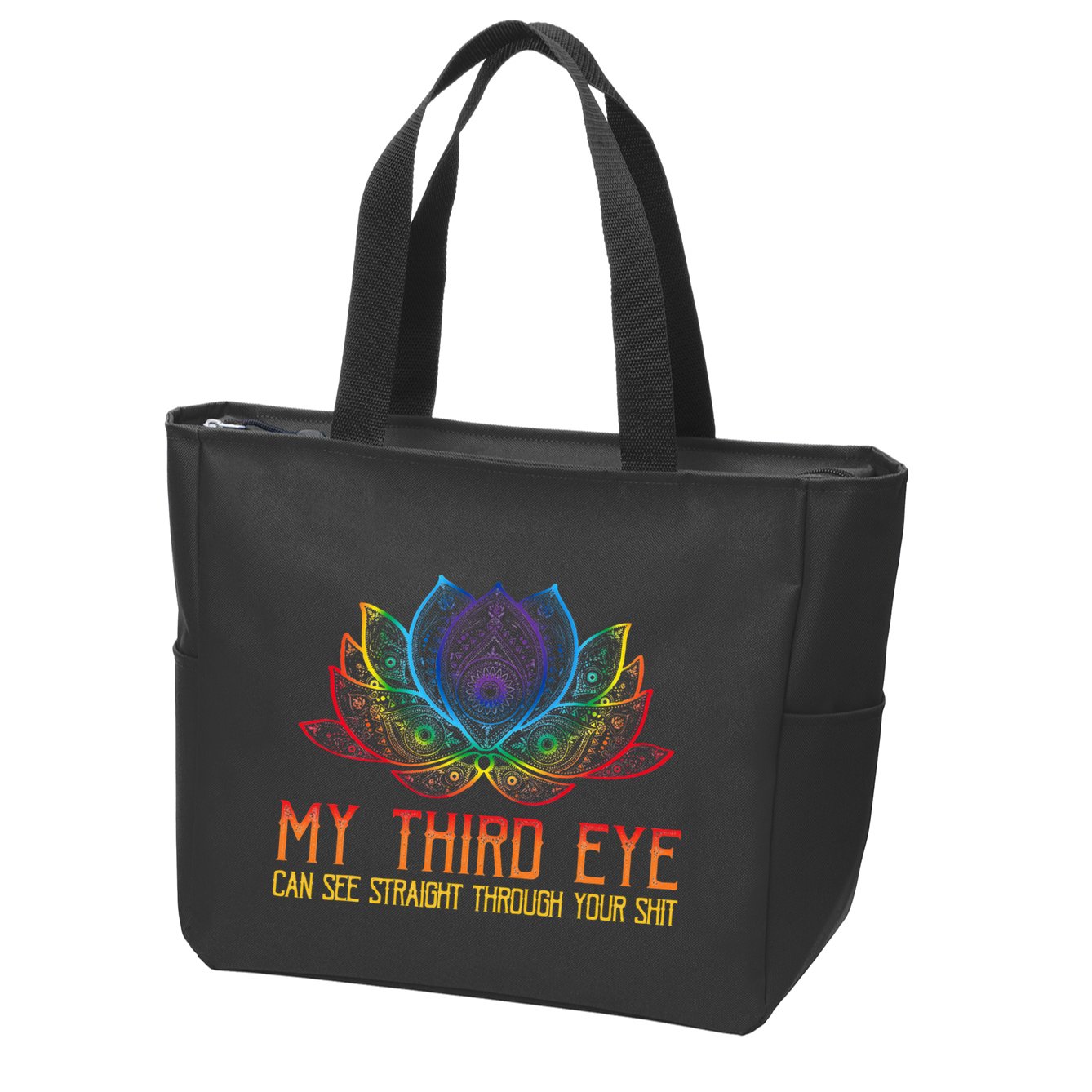 Funny Spiritual Saying Third Eye Sees Through Your Shit Zip Tote Bag