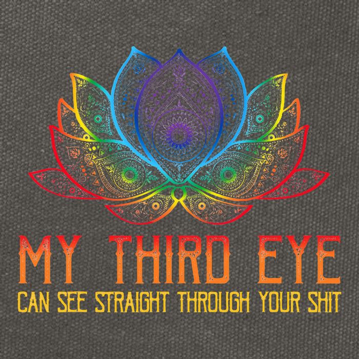 Funny Spiritual Saying Third Eye Sees Through Your Shit Cotton Canvas Backpack