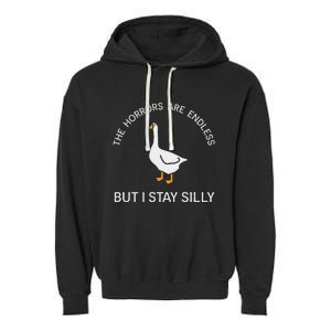 Funny Stay Silly Goose Horrors Are Endless Meme Garment-Dyed Fleece Hoodie