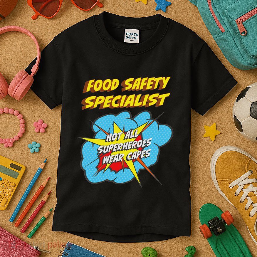 Food Safety Specialist Funny Superhero Job Kids T-Shirt