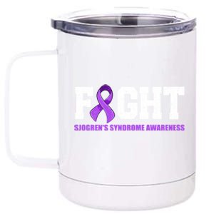 Fight SjogrenS Syndrome Awareness Cool Gift Sjogren Warrior Cute Gift 12 oz Stainless Steel Tumbler Cup