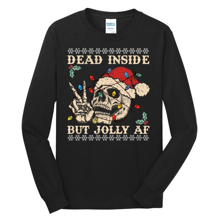 Festive Sarcastic Snarky Skeleton Ugly Christmas Sweater Tall Long Sleeve T-Shirt