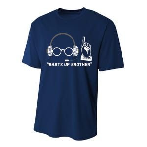 Funny Sketch Streamer Whats Up Brother Performance Sprint T-Shirt