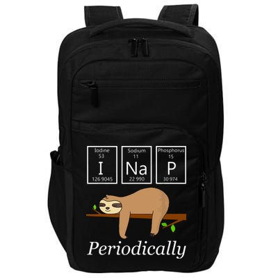 Funny Science Sloth Shirts I Nap Periodically Sloths Lovers Impact Tech Backpack