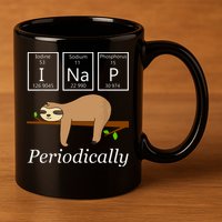 Funny Science Sloth Shirts I Nap Periodically Sloths Lovers 11oz C Handle Ceramic Mug