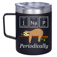Funny Science Sloth Shirts I Nap Periodically Sloths Lovers 12oz Stainless Steel Coffee Mug