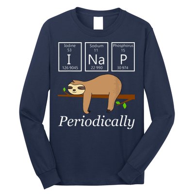 Funny Science Sloth Shirts I Nap Periodically Sloths Lovers Long Sleeve Shirt