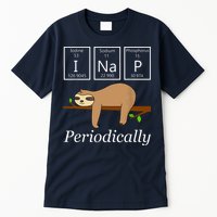 Funny Science Sloth Shirts I Nap Periodically Sloths Lovers Tall T-Shirt