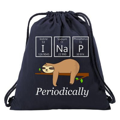 Funny Science Sloth Shirts I Nap Periodically Sloths Lovers Drawstring Bag