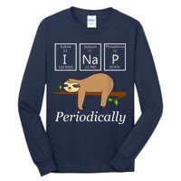 Funny Science Sloth Shirts I Nap Periodically Sloths Lovers Tall Long Sleeve T-Shirt