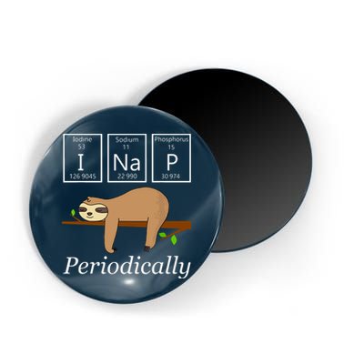 Funny Science Sloth Shirts I Nap Periodically Sloths Lovers Magnet