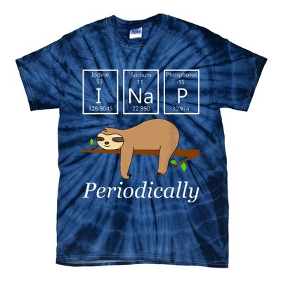 Funny Science Sloth Shirts I Nap Periodically Sloths Lovers Tie-Dye T-Shirt