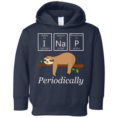 Funny Science Sloth Shirts I Nap Periodically Sloths Lovers Toddler Hoodie